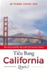 Le Thanh Hoang Dan, Lê Thanh Hoàng Dân - Tieu Bang California: Volume 2