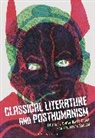 Giulia Maria Chesi, Francesca Spiegel, Giulia Maria Chesi, Francesca Spiegel - Classical Literature and Posthumanism