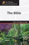 Barry Ensign-George - The Bible (Six Themes Everyone Should Know Series)