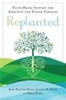 Michael T. Berry, Mike Berry, Jennifer Ranter/ Hook Hook, Joshua N Hook, Joshua N. Hook, Jenn Ranter Hook... - Replanted
