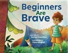 Rachel Robertson, Faryn Hughes - Beginners Are Brave