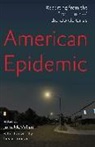 John Mcmillian, John Mcmillian - American Epidemic