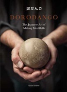 Bruce Gardner, Gardner Bruce - Dorodango