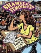 Isabella Bannerman, Sabrina Jones, Susan Simensky Bietila, Isabella Bannerman, Sabrina Jones, Rebecca Migdal - Shameless Feminists