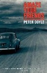 Peter Doyle - Amaze Your Friends
