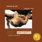 Carol Creager - Mama and Me