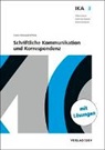 Carola Brawand-Willers - IKA 3: Schriftliche Kommunikation und Korrespondenz, Bundle mit digitalen Lösungen