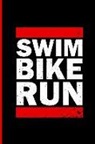 Fhc Books - Triathlon Training Notebook: Swim Bike Run. a Journal for Triathletes. Training Log Notebook. 6 X 9. 200 Lined Pages