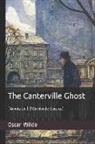 Oscar Wilde - The Canterville Ghost: (annotated) (Worldwide Classics)
