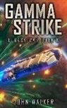 John Walker - Gamma Strike: Legacy War Book 8