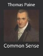Thomas Paine - Common Sense