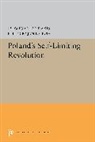 Jadwiga Staniszkis, Staniszkis Jadwiga, Jan Groß, Jan T. Gross, Gross Jan T. - Poland''s Self-Limiting Revolution