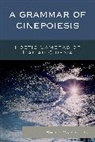 Silvia Carlorosi, Carlorosi Silvia, Silvia Carloroski - Grammar of Cinepoiesis