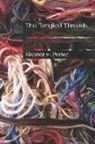 Eleanor H. Porter - The Tangled Threads