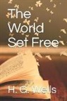 H. G. Wells - The World Set Free