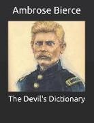 Ambrose Bierce - The Devil's Dictionary