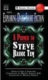 Michael Arnzen, Steve Rasnic Tem, Eric J. Guignard - Exploring Dark Short Fiction #1