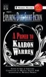 Michael Arnzen, Kaaron Warren, Eric J. Guignard - Exploring Dark Short Fiction #2