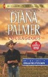 Delores Fossen, Diana Palmer, Diana/ Fossen Palmer - Courageous & the Deputy Gets Her Man