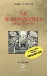 Fabio Pedrazzi - La Massoneria: Spiegata AI Neofiti