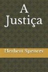 Herbert Spencer - A Justiça