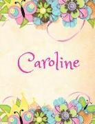 Jane April - Caroline: Personalized Name Journal Composition Notebook
