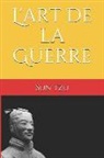 Sun Tzu - L'Art de la Guerre