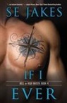 Se Jakes - If I Ever