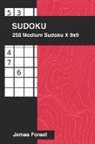 James Forest - 250 Medium Sudoku X 9x9: Sudoku Puzzle Book for Adults