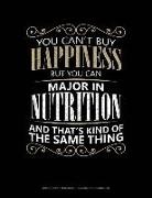 Jeryx Publishing - You Can't Buy Happiness But You Can Major in Nutrition and That's Kind of the Same Thing: Graph Paper Notebook - 0.25 Inch (1/4) Squares