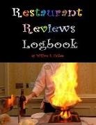 William E. Cullen - Restaurant Reviews Logbook