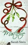 Sarah Stein - Mistletoe