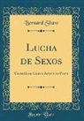 Bernard Shaw - Lucha de Sexos