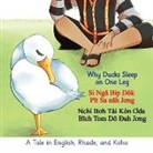 V-Raya Voravong Chusakul, David Stewart White, Deb Hosey White - Why Ducks Sleep on One Leg
