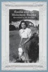 Sm Nostrini - Emilia and the Monument Builder