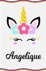 Sofia Taylor - Angelique: Personal Notebook Personal Diary Unicorn Notebook Writing Journal Personalized Notebook Custom Notebook Unicorn Gift U