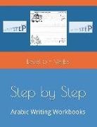 N. Elkhadragy - Step by Step: Arabic Writing Workbooks: Level 6 - Verbs