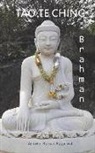 Ashwini Kumar Aggarwal - Tao Te Ching Brahman