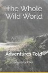 David Appleton - Adventures Told: The Whole Wild World