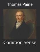 Thomas Paine - Common Sense