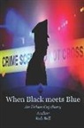 Rob Bell - When Black Meets Blue