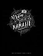 Jeryx Publishing - You Had Me at Namaste: Graph Paper Notebook - 0.25 Inch (1/4) Squares