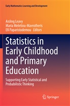 Aisling Leavy, Mari Meletiou-Mavrotheris, Maria Meletiou-Mavrotheris, Efi Paparistodemou - Statistics in Early Childhood and Primary Education