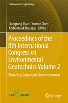 Abdelmalek Bouazza, Yunmi Chen, Yunmin Chen, Yun-min Chen, Liangtong Zhan - Proceedings of the 8th International Congress on Environmental Geotechnics Volume 2