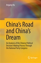 Angang Hu - China's Road and China's Dream