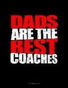 Jeryx Publishing - Dads Are the Best Coaches: 3 Column Ledger