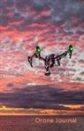 Joy For All Art - Drone Journal: 5.5 X 8.5. Logbook for Hobbyist Drone Operators and Pilots, Ideal Notebook for Drone Lovers