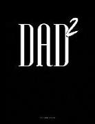 Jeryx Publishing - Dad Squared: 3 Column Ledger