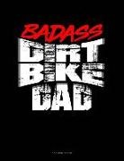 Jeryx Publishing - Badass Dirt Bike Dad: 3 Column Ledger