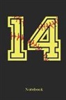 Sporty Girl - 14 Notebook: Softball Player Jersey Number 14 Sports Blank Notebook Journal Diary for Quotes and Notes - 110 Lined Pages